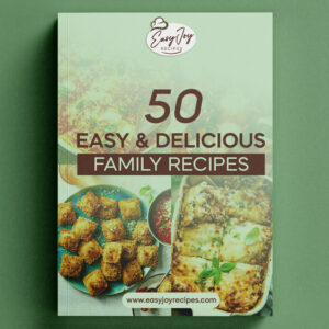 50 Easy & Delicious Family Recipes – Digital Cookbook